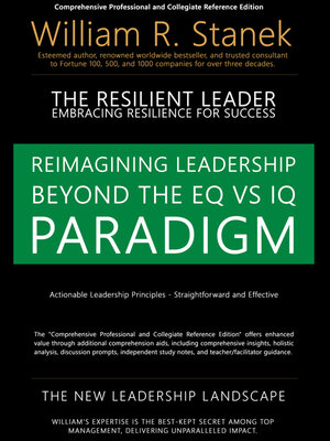 cover image of The Resilient Leader, Embracing Resilience for Success - Actionable Leadership Principles, Straightforward and Effective